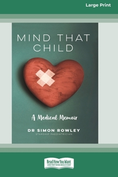 Paperback Mind that Child [Large Print] Book