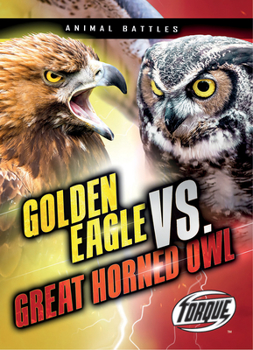 Paperback Golden Eagle vs. Great Horned Owl Book