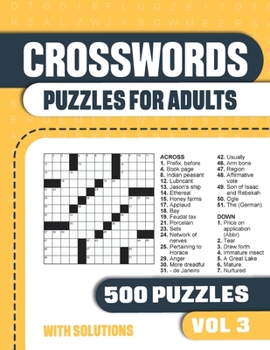 Paperback Crosswords Puzzles for Adults: Crossword Book with 500 Puzzles for Adults. Seniors and all Puzzle Book Fans - Vol 3 Book
