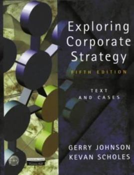 Paperback Exploring Corporate Strategy: Text and Cases Book