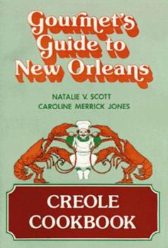 Paperback Gourmet's Guide to New Orleans: Creole Cookbook Book