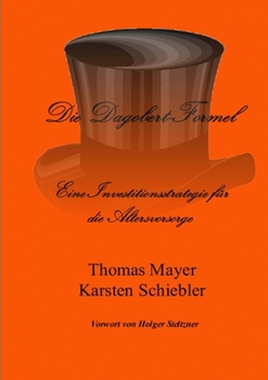 Paperback Die Dagobert-Formel [German] Book