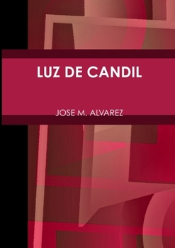 Paperback Luz de Candil [Spanish] Book