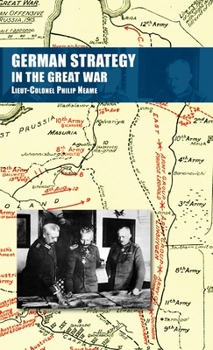 Hardcover German Strategy in the Great War Book