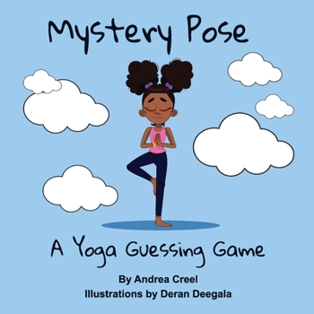 Paperback Mystery Pose: A Yoga Guessing Game Book