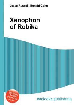 Paperback Xenophon of Robika Book