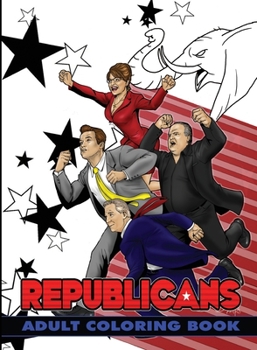 Paperback Political Power: Republicans Adult Coloring Book