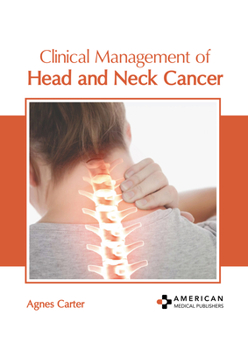 Hardcover Clinical Management of Head and Neck Cancer Book