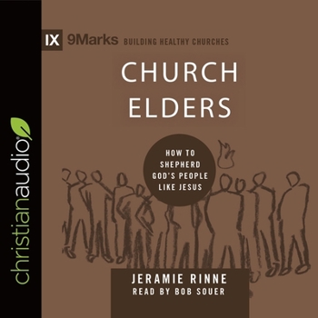 Audio CD Church Elders: How to Shepherd God's People Like Jesus Book