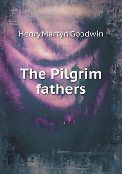 Paperback The Pilgrim fathers Book