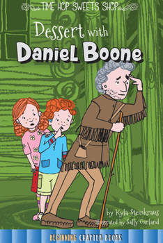 Dessert with Daniel Boone - Book  of the Time Hops Sweet Shop