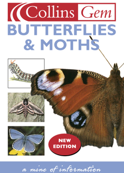 Gem Guide to Butterflies and Moths (Collins Gem Guides)