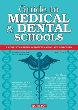 Paperback Guide to Medical and Dental Schools Book