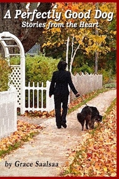 Paperback A Perfectly Good Dog Book