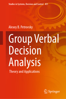 Hardcover Group Verbal Decision Analysis: Theory and Applications Book
