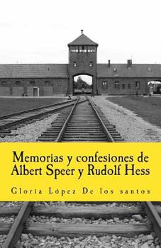 Paperback Memorias y confesiones de Albert Speer y Rudolf Hess [Spanish] Book