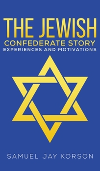 Hardcover The Jewish Confederate Story Book