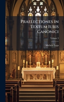 Hardcover Praelectiones in Textum Iuris Canonici [Latin] Book