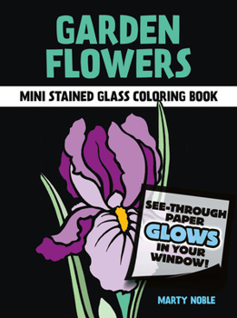 Paperback Garden Flowers Stained Glass Coloring Book