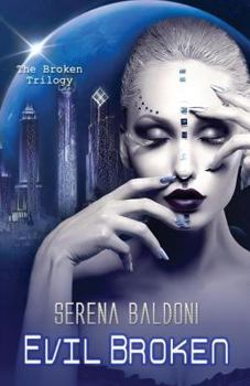 Paperback Evil Broken [Italian] Book