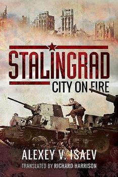 Hardcover Stalingrad: City on Fire Book