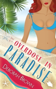 Paperback Overdose in Paradise Book