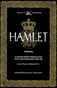 Paperback Hamlet Manual: A Facing-Pages Translation Into Contemporary English Book