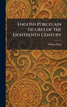Hardcover English Porcelain Figures of the Eighteenth Century Book