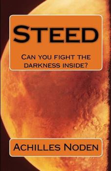 Paperback Steed: Can you fight the darkness inside? Book