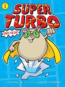 Paperback Super Turbo Saves the Day! Book