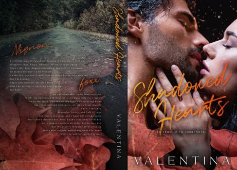 Paperback Shadowed Hearts: An Age Gap Forced Proximity Romance (The Broken Hearts Series) Book