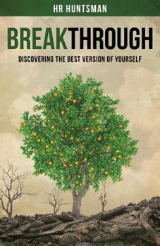 Paperback Breakthrough: Discovering the Best Version of Yourself Book