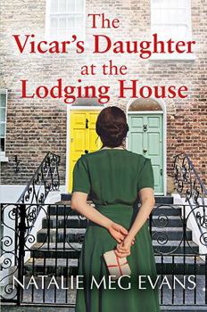 Paperback The Vicar's Daughter at the Lodging House (Wartime Lodging House) Book