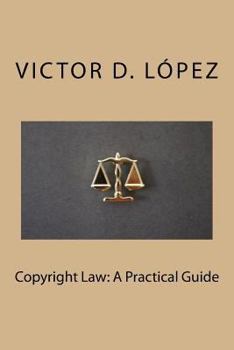 Paperback Copyright Law: A Practical Guide Book
