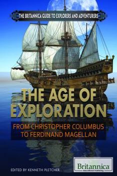 Library Binding The Age of Exploration: From Christopher Columbus to Ferdinand Magellan Book