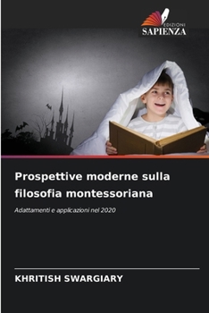 Prospettive moderne sulla filosofia montessoriana (Italian Edition)