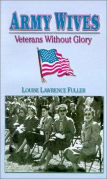 Paperback Army Wives Veterans Without Glory Book
