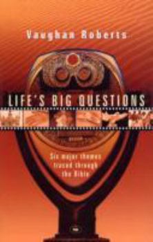 Paperback Life's Big Questions: Six Major Themes Traced Through the Bible Book