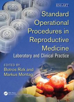 Paperback Standard Operational Procedures in Reproductive Medicine: Laboratory and Clinical Practice Book