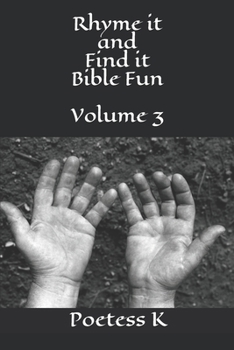 Paperback Rhyme it and Find it Bible Fun Volume 3 Book