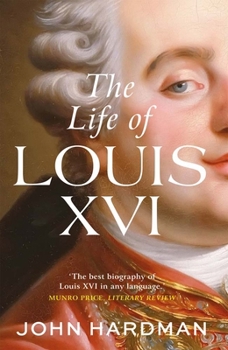 Paperback The Life of Louis XVI Book