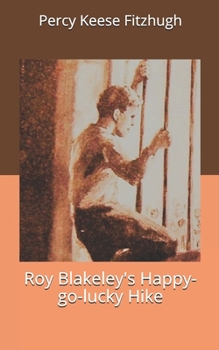 Paperback Roy Blakeley's Happy-go-lucky Hike Book