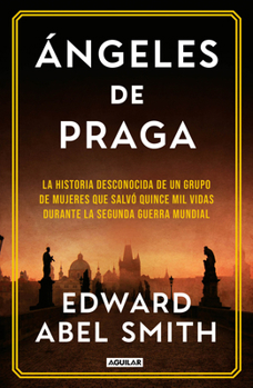 Paperback A Ngeles de Praga / Angels of Prague [Spanish] Book