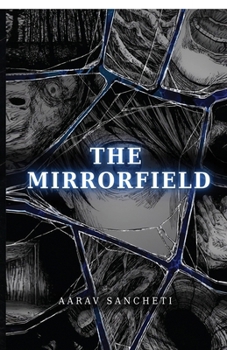 Paperback The Mirrorfield: The First Horizon Book