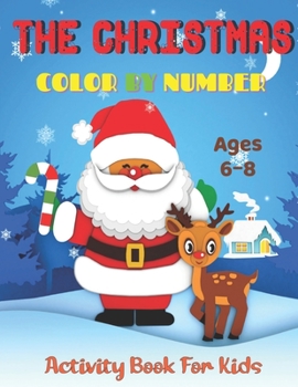 Paperback The Christmas: Easy and Cute Christmas Holiday Coloring Designs for Children Book