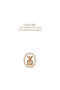 Goethe. Die Schriften Zur Naturwissenschaft (Leopoldina): Zweite Abteilung: Erganzungen Und Erlauterungen.Band 5b: Zur Farbenlehre Und Optik Nach 1810 Und Zur Tonlehre, Teilband 2