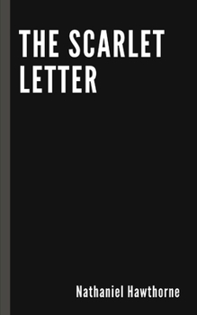 Paperback The Scarlet Letter by Nathaniel Hawthorne Book