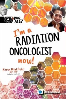 Hardcover I'm a Radiation Oncologist Now! Book