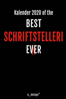 Kalender 2020 für Schriftsteller / Schriftstellerin: Wochenplaner / Tagebuch / Journal für das ganze Jahr: Platz für Notizen, Planung / Planungen / Planer, Erinnerungen und Sprüche (German Edition)