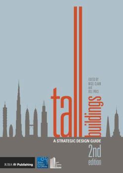 Paperback Tall Buildings: A Strategic Design Guide Book